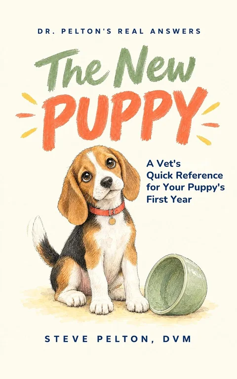 Cover of The New Puppy by Dr. Steve Pelton, DVM